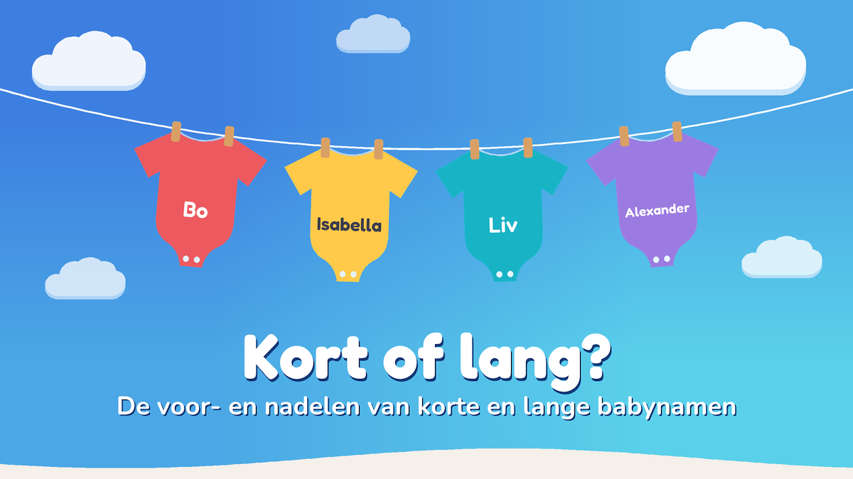Rompertjes met Bo, Isabella, Liv en Alexander aan een waslijn, met de tekst: Kort of lang?